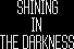 Shining in the Darkness logo
